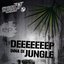 Deep Inna Di Jungle EP
