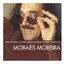 The Essential Moraes Moreira