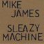 Sleazy Machine