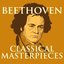 Beethoven - Classical Masterpieces