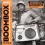 Soul Jazz Records presents BOOMBOX: Early Independent Hip Hop, Electro and Disco Rap 1979-82