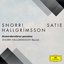 Avant-dernières pensées: I. Idylle [Snorri Hallgrímsson Rework (FRAGMENTS / Erik Satie)]