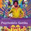 Rough Guide to Psychedelic Samba