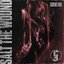 Salt the Wound - Single