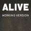 Alive (Working Version) - Single