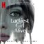 Luckiest Girl Alive (Soundtrack from the Netflix Film)