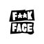 F**kface