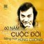 60 Năm Cuộc Đời