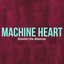 Machine Heart