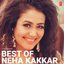 Best Of Neha Kakkar