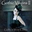 Gothic Visions II (Gothic and Wave Edition)