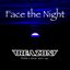 Face the Night