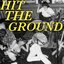 Hit the ground