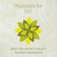 Hypnosis for IVF