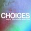 Choices - Deep & Tech House Selection #2