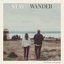 Stay / Wander - Single