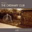 The Ordinary Club