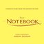 The Notebook - Score