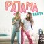 Pajama Party