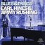 Earl Hines & Jimmy Rushing: Blues & Things