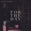 For the Day - Single