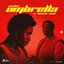Umbrella (feat. Wande Coal) - Single