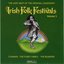 The Very Best Of The Original Legendary Irish Folk Festivals Vol. 3