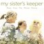 My Sister's Keeper - Music From The Motion Picture