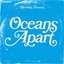 Oceans Apart