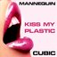 Kiss My Plastic