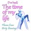 (I've Had) the Time of My Life (Theme From "Dirty Dancing")
