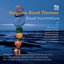 Augusta Read Thomas: Ritual Incantations
