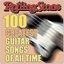 Rolling Stone Magazine's 100 Greatest Guitar Songs Of All Time