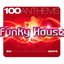 100 Anthems Funky House