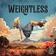 Weightless
