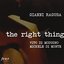 The Right Thing