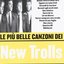 Le più belle canzoni dei New Trolls