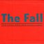 The Fall Box Set 1976 - 2007