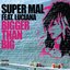 Bigger Than Big (Feat. Luciana) - Single