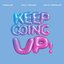 Keep Going Up (feat. Nelly Furtado & Justin Timberlake) - Single