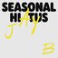 Seasonal Hiatus