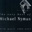 The Very Best Of Michael Nyman - Film Music 1980-2001 (Disc 1)