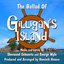 Ballad Of Gilligan's Island, The - Theme from the classic TV Series (Single) (Sherwood Schwartz, George Wyle)