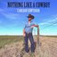 Nothing Like a Cowboy - Single