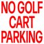 No Golf Cart Parking - EP