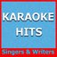 Karaoke Hits: Singers & Writers