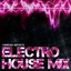 Electro House Mix