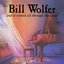 Bill Wolfer - And It Rained All Through The Night