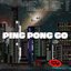 Ping Pong Go