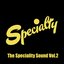 The Speciality Sound, Vol. 2